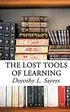 The Lost Tools of Learning